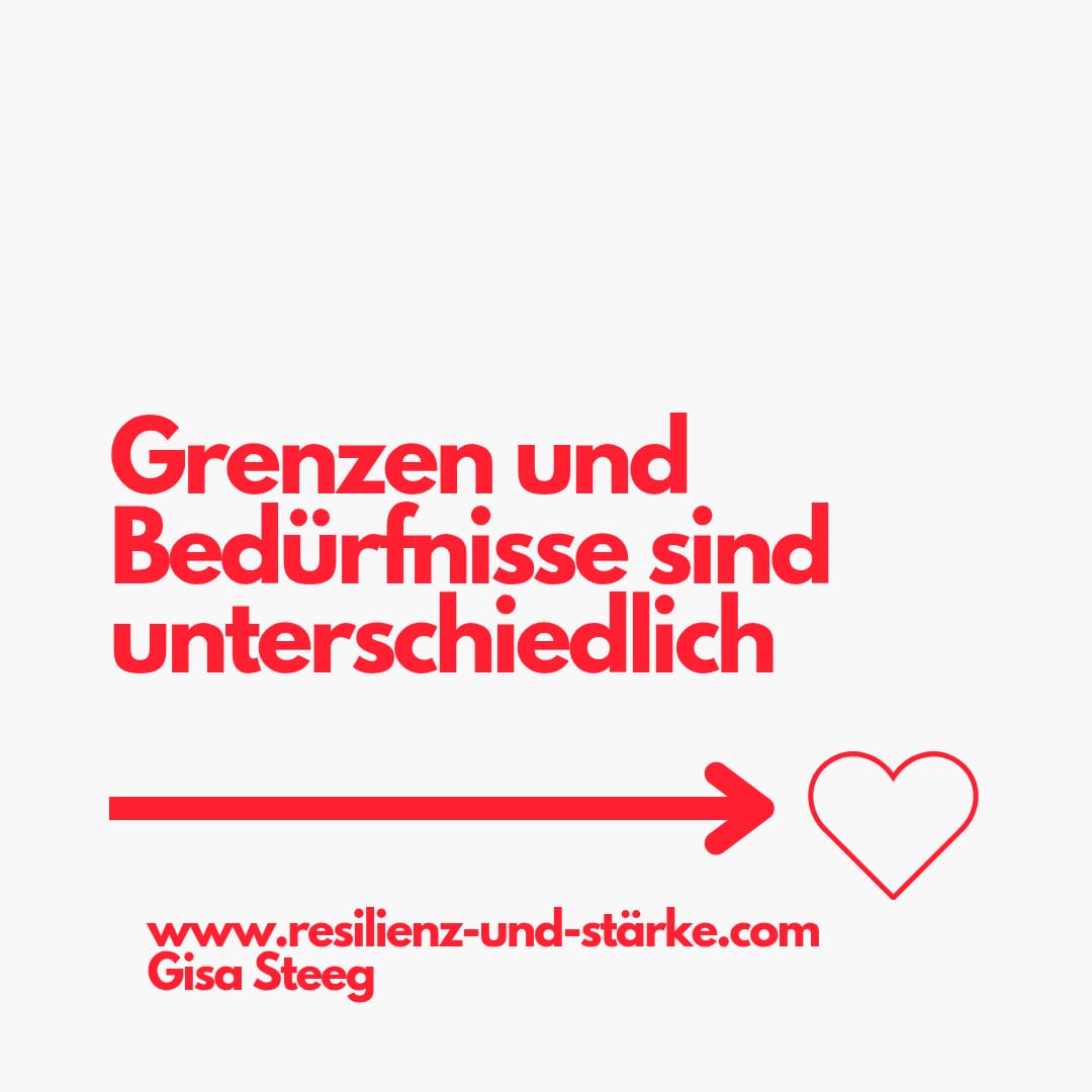 Grenzen und Bedürfnisse sind unterschiedlich von Gisa Steeg